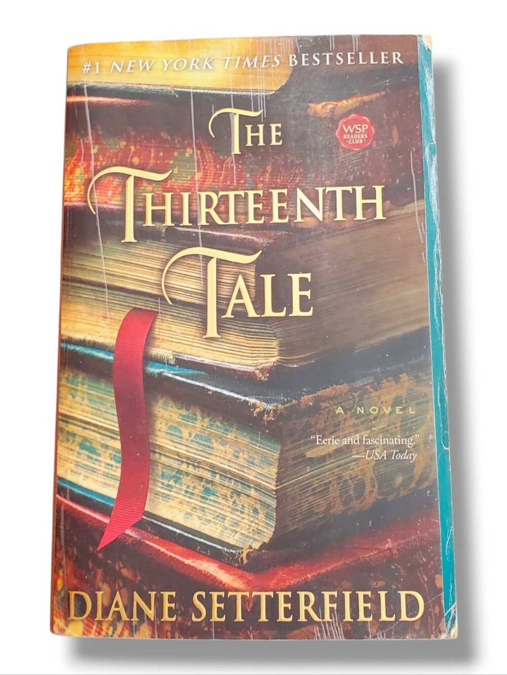 The Thirteenth Tale: A Novel - Diane Setterfield (Paperback, 2006) Book